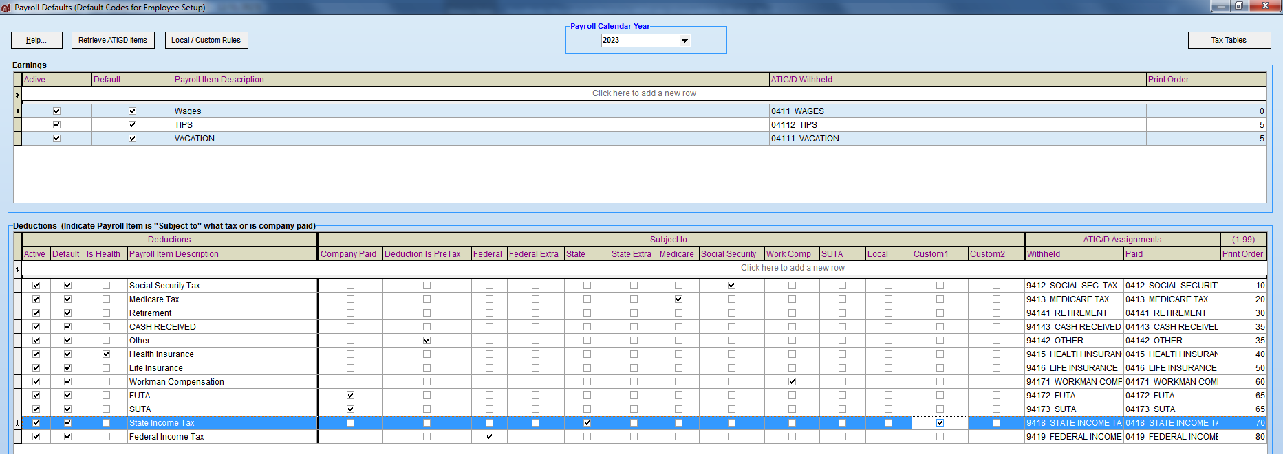 FarmBooks payroll defaults screen showing detailed list of earnings and deductions with a state income tax deduction highlighted